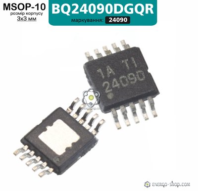 BQ24090DGQR MSOP-10 мікросхема контролер зарядки, код маркування 24090 9097 фото